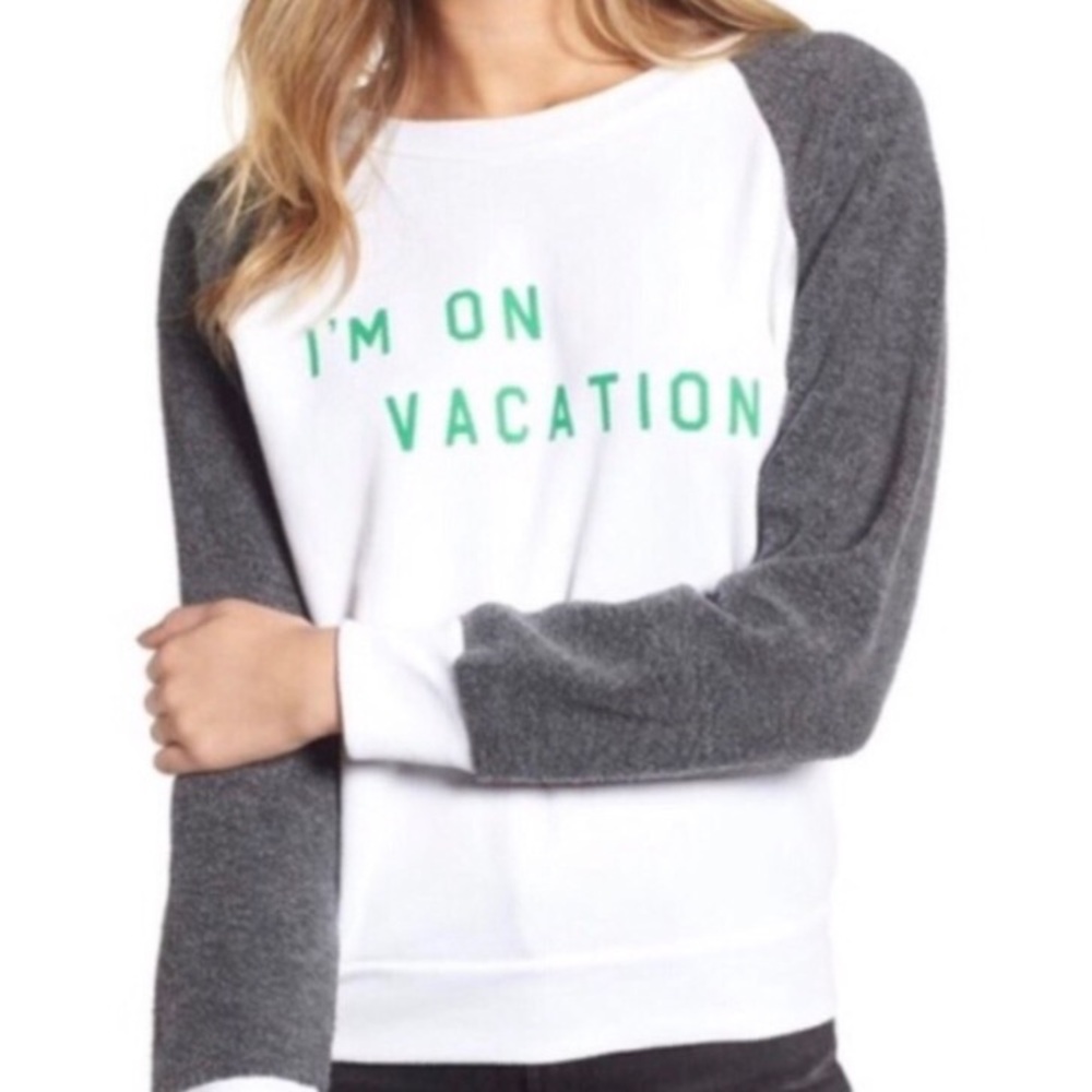 Wildfox I’m on vacation graphic sweatshirt